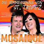 09-04-2013 - Stephan Becker - Duo Mosaique - Die Sommersonne von St_Trpoez.jpg